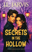 Secrets in the Hollow