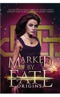 Marked by Fate