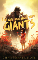 Girl Who Spoke with Giants