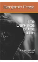 The Darkside of the Moon