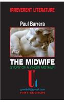 The Midwife: Story of a Virgin Mother