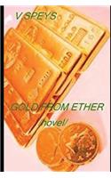 Gold of the Ether