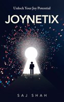 Joynetix: Unlock Your Joy Potential