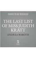 Last List of Miss Judith Kratt