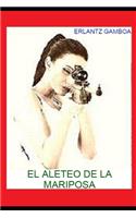 El Aleteo de la Mariposa