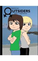 Outsiders Part 1 - Aspirations
