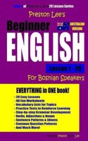 Preston Lee's Beginner English Lesson 1 - 20 for Bosnian Speakers (Australian)