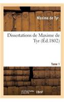 Dissertations de Maxime de Tyr Tome 1