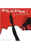 Moulin Rouge !