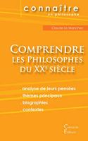 Comprendre les philosophes du XXe siècle (Deleuze, Foucault, Heidegger, Sartre)