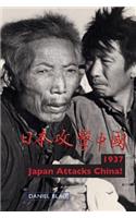 1937 - Japan Attacks China!