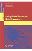 Policy-Based Autonomic Data Governance