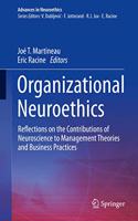 Organizational Neuroethics