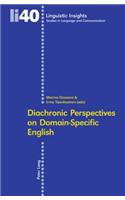 Diachronic Perspectives on Domain-Specific English