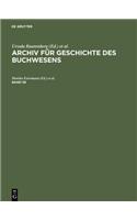 Archiv F�r Geschichte Des Buchwesens. Band 58