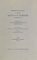 Briefe Und Akten Des Furstabtes Martin II. Gerbert Von St. Blasien 1764-1793