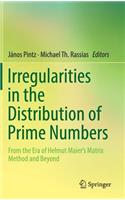 Irregularities in the Distribution of Prime Numbers