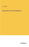 Spiritualism and Animal Magnetism