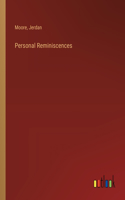 Personal Reminiscences