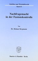 Nachfragemacht in Der Fusionskontrolle