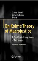 On Kolm's Theory of Macrojustice