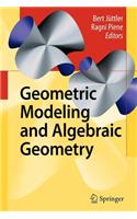 Geometric Modeling and Algebraic Geometry: (English)