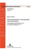 Stimmungsverlaeufe in Freundschaften Unter Erwachsenen