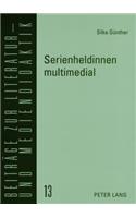 Serienheldinnen Multimedial
