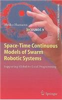 Space-Time Continuous Models of Swarm Robotic Systems