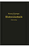 Kurzer Leitfaden Der Elektrotechnik in Allgemeinverständlicher Darstellung Für Unterricht Und PRAXIS
