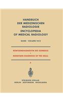 Röntgendiagnostik Des Schädels II / Roentgen Diagnosis of the Skull II