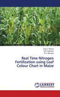 Real Time Nitrogen Fertilization using Leaf Colour Chart in Maize