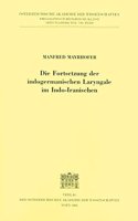 Die Fortsetzung Der Indogermanische Laryngale in Indo-Iranischen