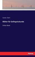 Blätter für Gefängnisskunde