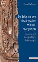 Die Seitenwangen Des Breisacher Munster-Chorgestuhls