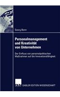 Personalmanagement und Kreativität von Unternehmen