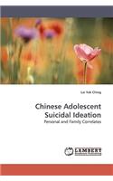 Chinese Adolescent Suicidal Ideation