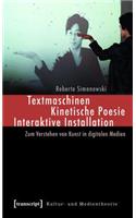 Textmaschinen - Kinetische Poesie - Interaktive Installation