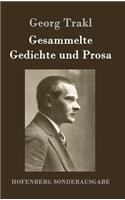 Gesammelte Gedichte und Prosa