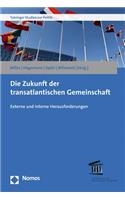 Die Zukunft Der Transatlantischen Gemeinschaft