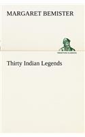 Thirty Indian Legends