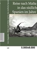 Reise nach Malta und in das südliche Spanien im Jahre 1830