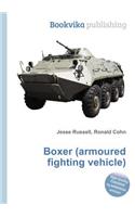 Boxer (Armoured Fighting Vehicle)