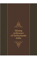 Mining ordinance of Netherlands India