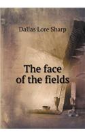 The face of the fields