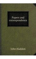 Papers and Correspondence