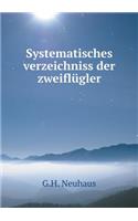 Systematisches Verzeichniss Der Zweiflügler