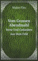 Vom Grossen Abendmahl