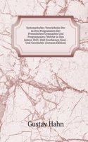 Systematisches Verzeichniss Der in Den Programmen Der Preussischen Gymnasien Und Progymnasien: Welche in Den Jahren 1825-1860 Erschienen Sind, . Und Geschichte (German Edition)