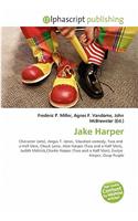 Jake Harper: (English)